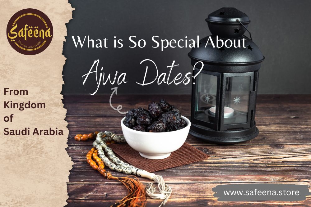 ajwa dates